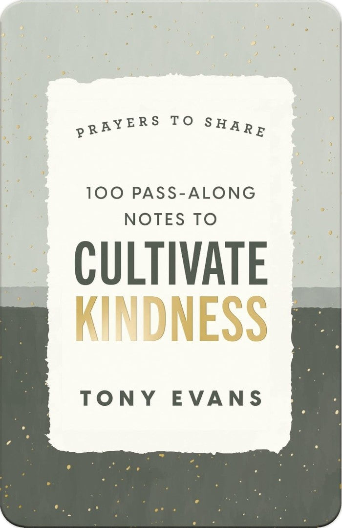 100 Pass-Along Notes To Cultivate Kindness