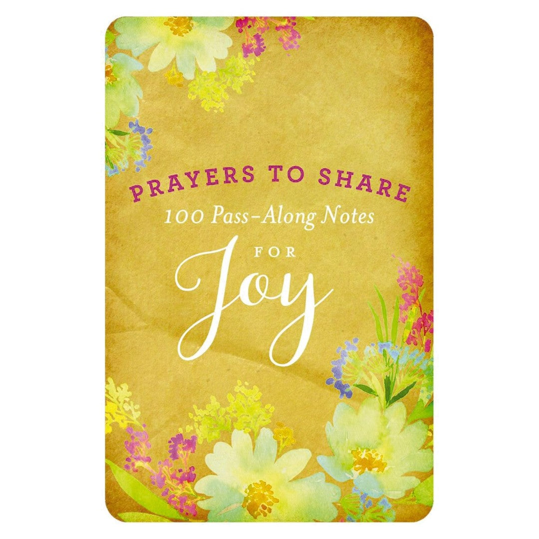 100 Pass-Along Notes For Joy