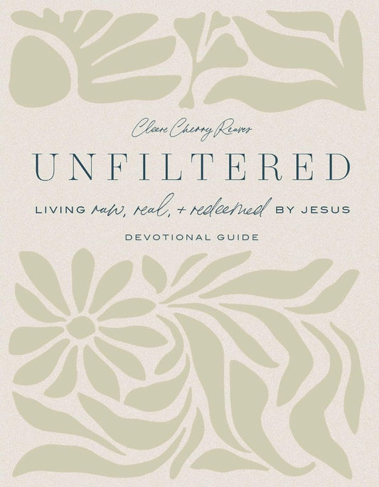 Unfiltered Devotional Guide