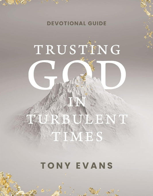 Trusting God In Turbulent Times