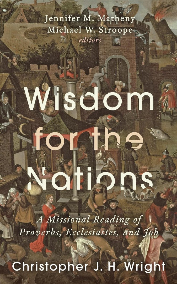 Wisdom For The Nations
