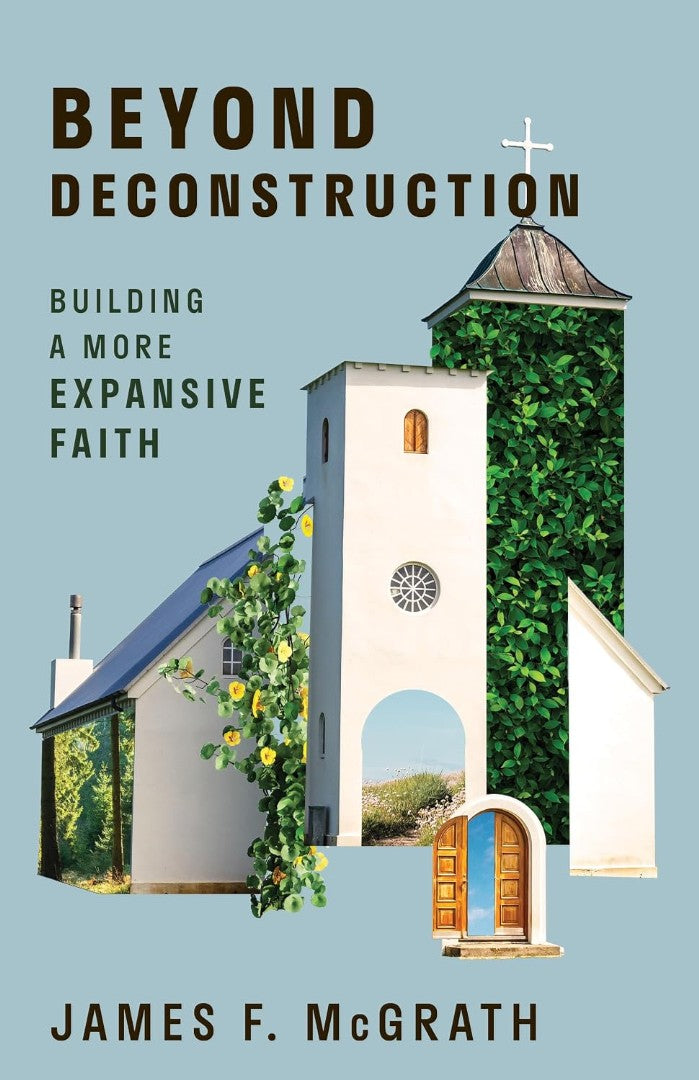 Beyond Deconstruction