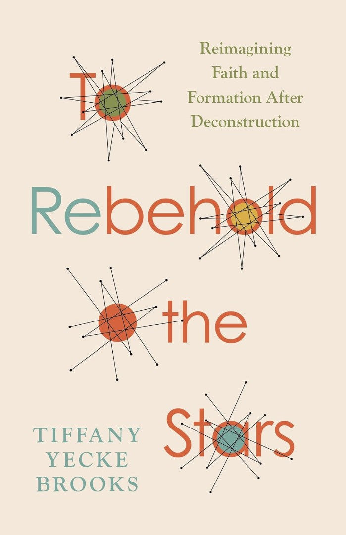 To Rebehold the Stars