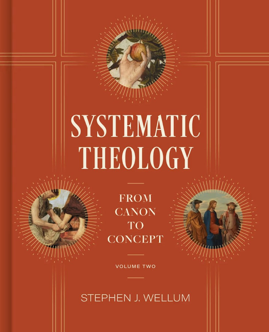 Systematic Theology, Volume Two