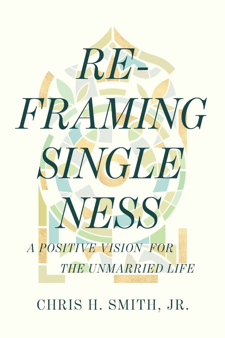 Reframing Singleness