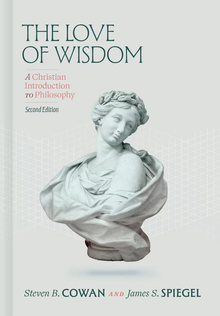 The Love of Wisdom 2nd Edition