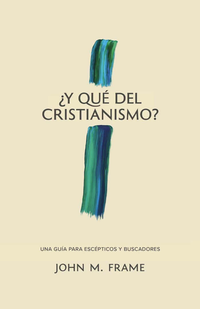 ¿Y Qué del Cristianismo?
