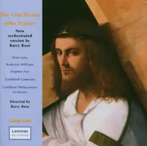 The Crucifixion John Stainer CD
