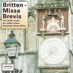 Britten: Missa Brevis and Other Works for Treble Voices CD