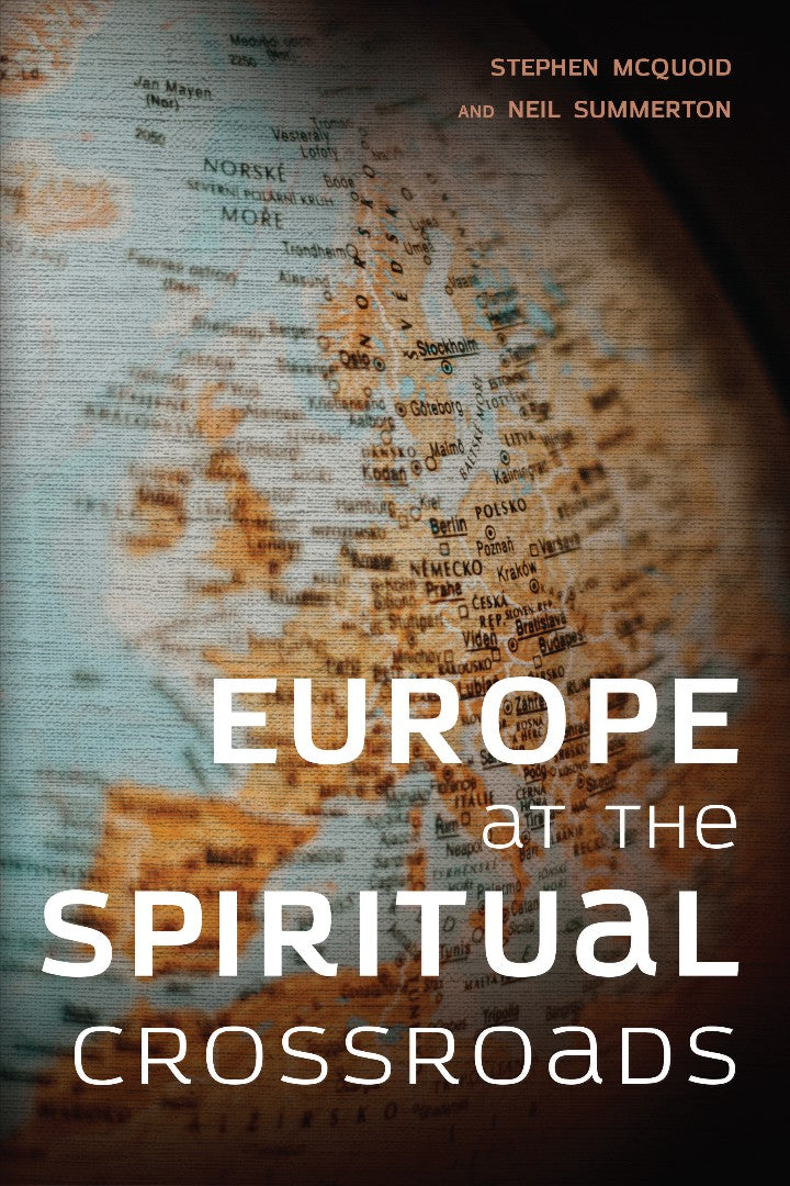 Europe at the Spiritual Crossroads