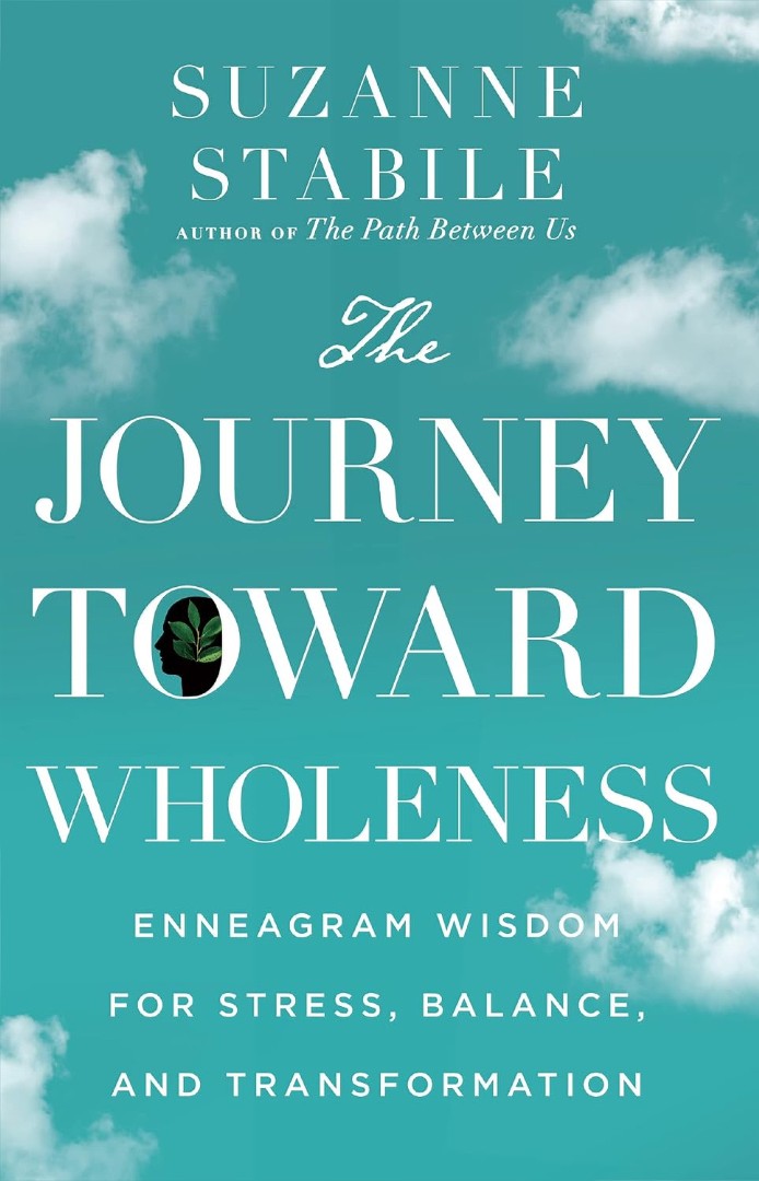 The Journey to Wholeness