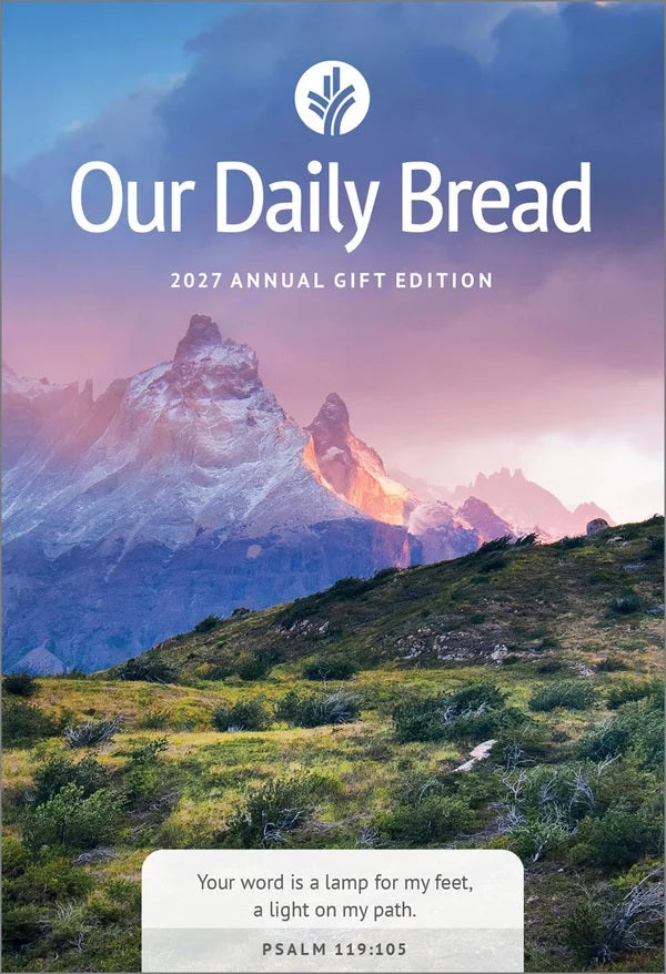 Our Daily Bread 2027 Annual Gift Edition
