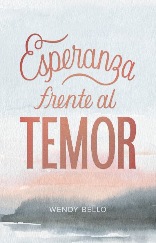 Esperanza frente al temor