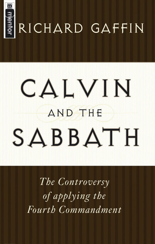 Calvin And The Sabbath - Re-vived