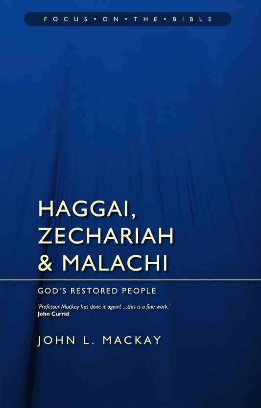 Haggai, Zechariah and Malachi - Re-vived