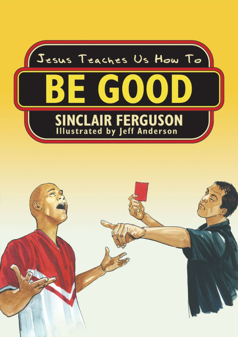 Jesus Teaches Us How To Be Good - Re-vived