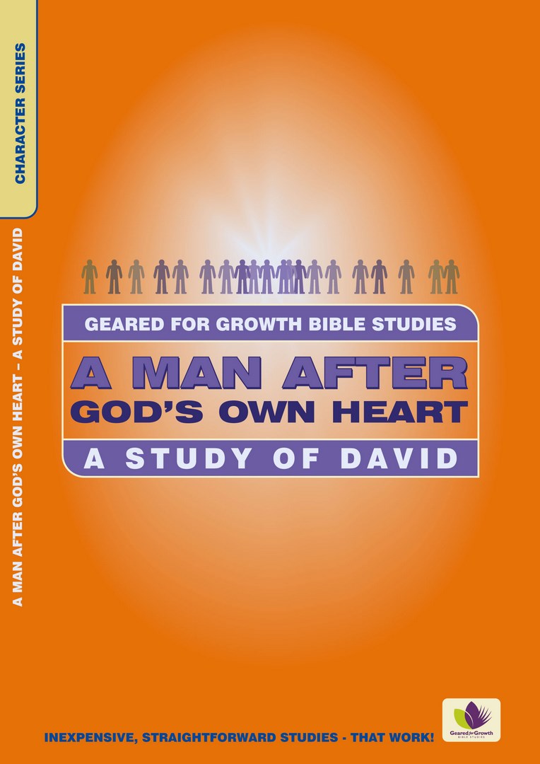 Geared for Growth: A Man after God's Own Heart - Re-vived