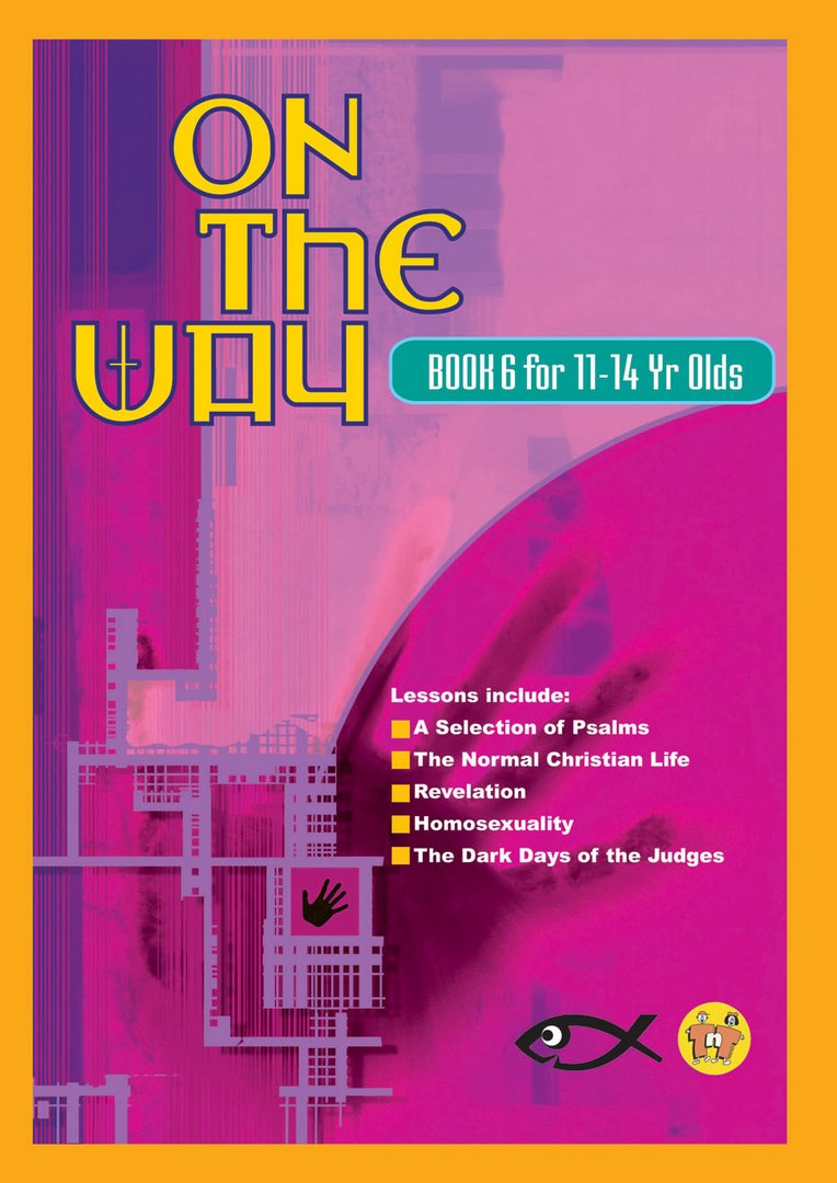 On the Way 11-14's - Book 6 - Re-vived