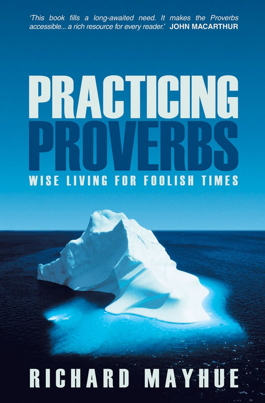 Practicing Proverbs - Re-vived