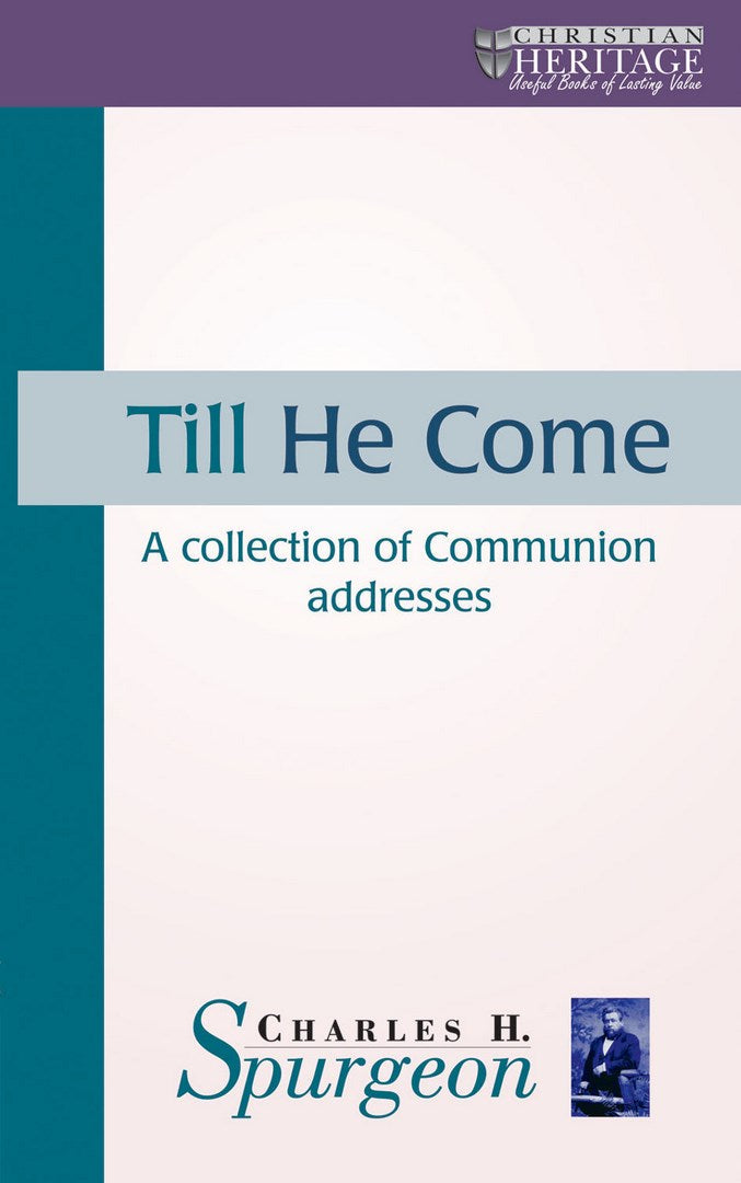 Till He Come - Re-vived