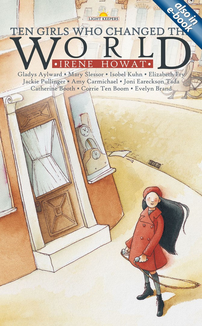 Ten Girls Who Changed the World - Re-vived