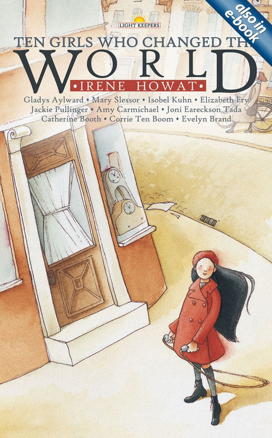 Ten Girls Who Changed the World - Re-vived