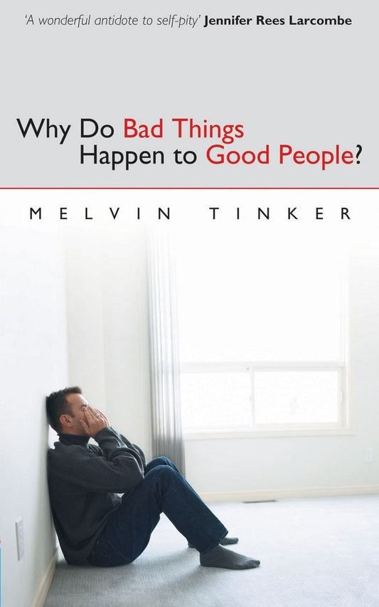 Why Do Bad Things Happen To Good People - Re-vived