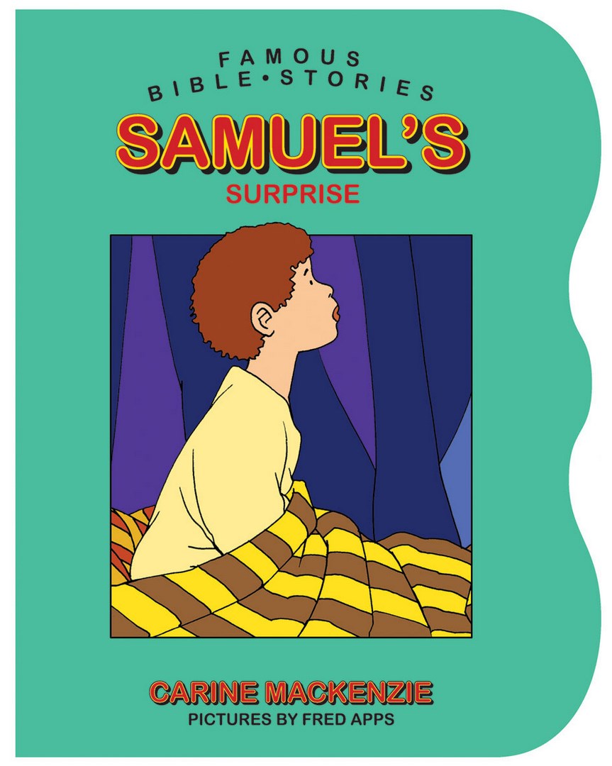 Famous Bible Stories Samuel's Surprise - Re-vived