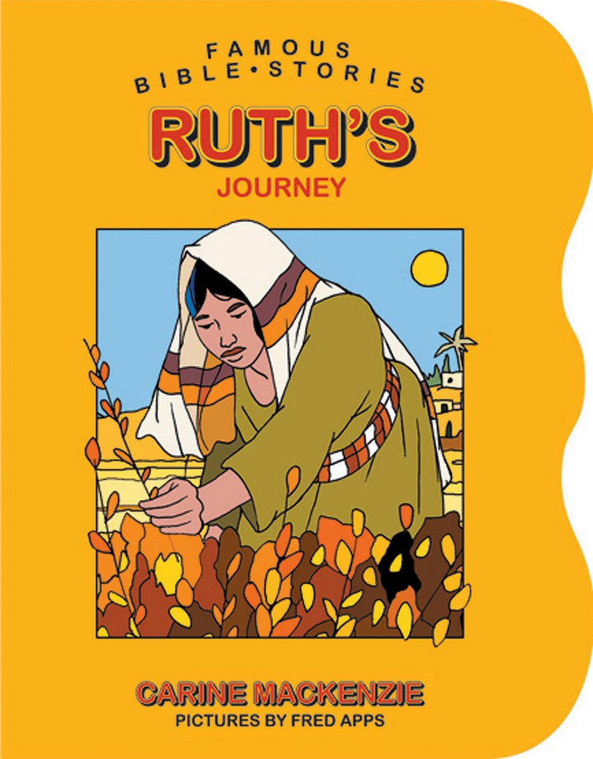 Famous Bible Stories Ruth's Journey - Re-vived