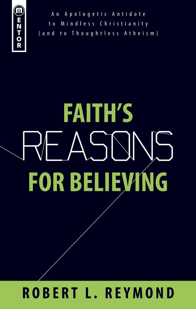 Faith's Reasons For Believing - Re-vived