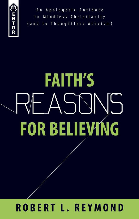 Faith's Reasons For Believing - Re-vived