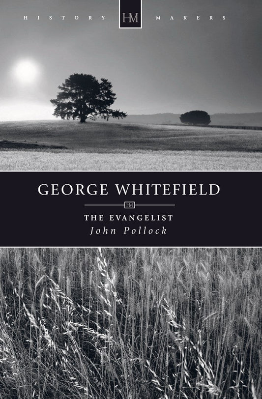 George Whitefield - Re-vived