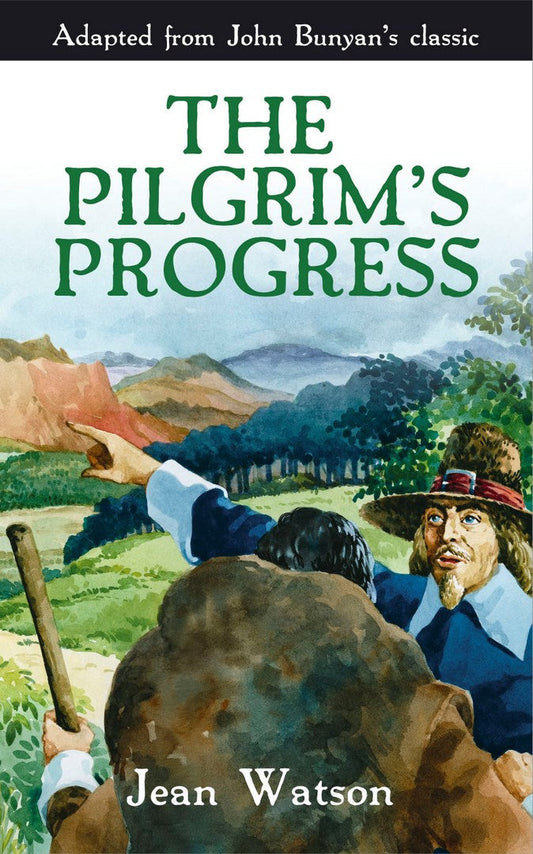 The Pilgrim's Progress - Re-vived