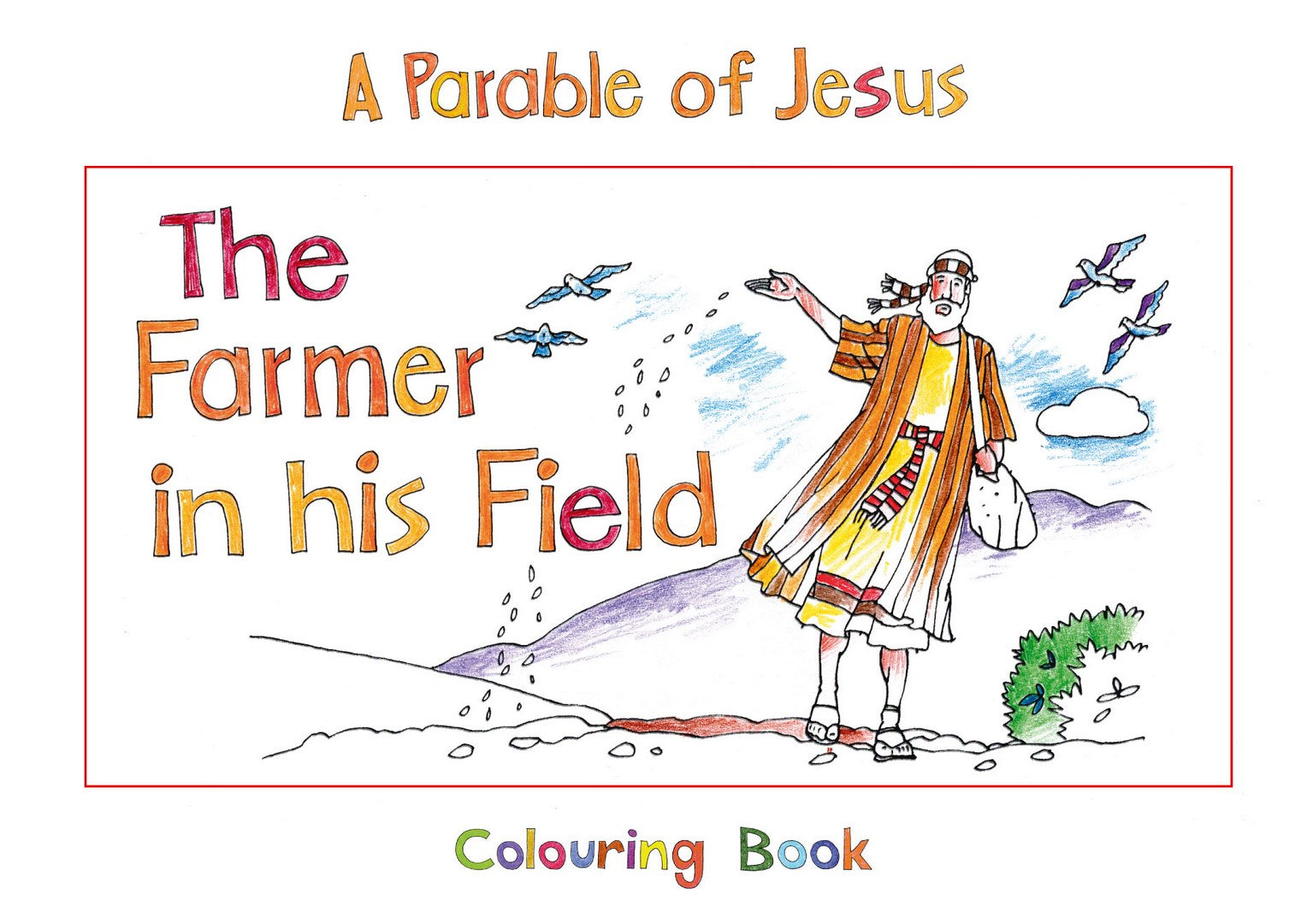 The Farmer in his Field - Re-vived