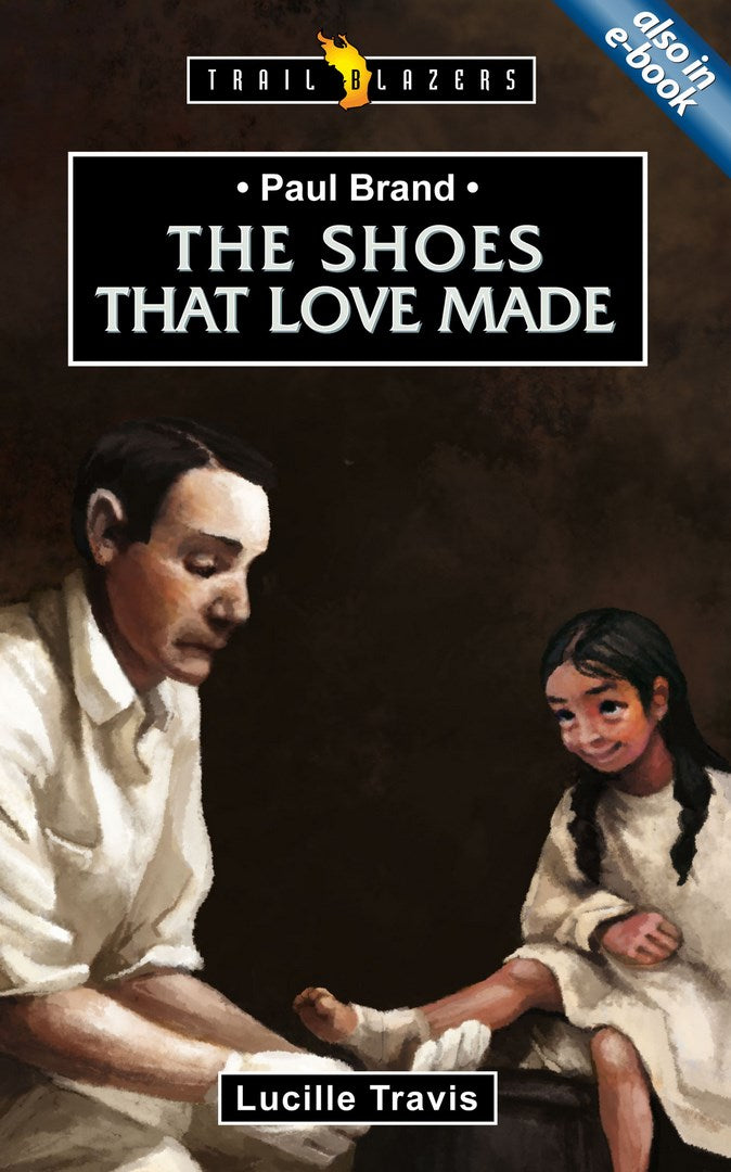 Paul Brand: Shoes That Love Made - Re-vived