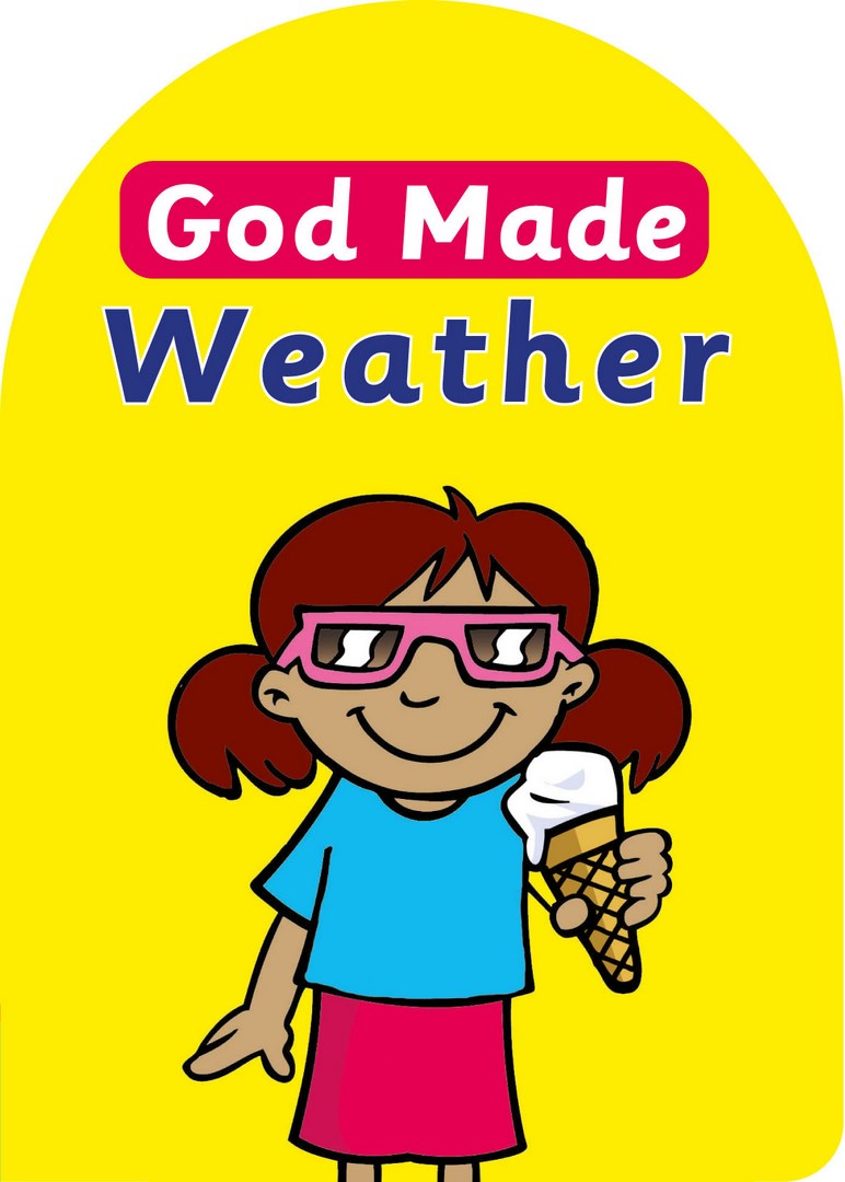 God Made Weather - Re-vived