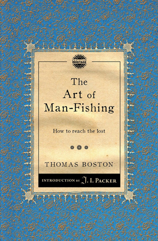 The Art of Man-Fishing - Re-vived