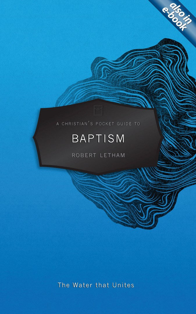 A Christian's Pocket Guide to Baptism - Re-vived