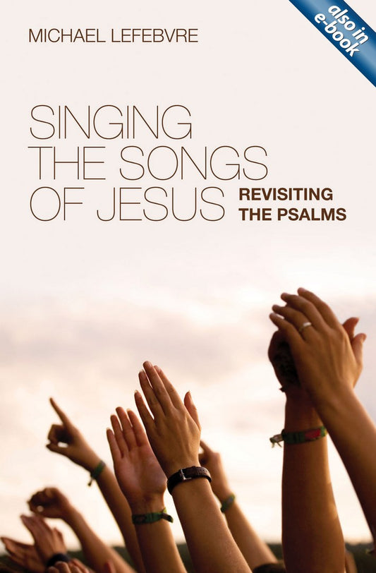 Singing The Songs Of Jesus - Re-vived