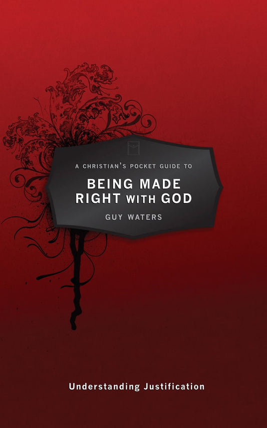 A Christian's Pocket Guide To Being Made Right With God - Re-vived