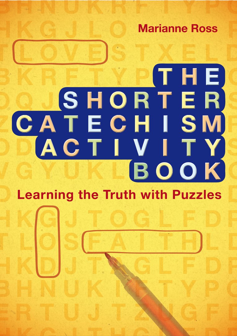 The Shorter Catechism Activity Book - Re-vived