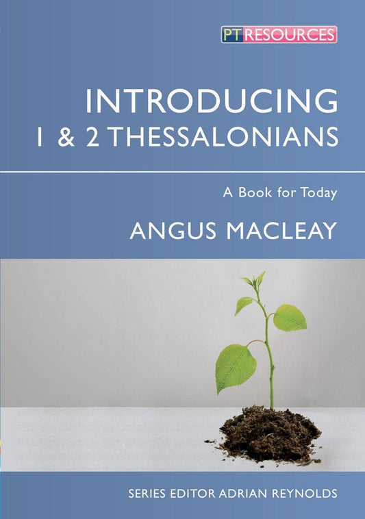 Introducing 1 & 2 Thessalonians - Re-vived