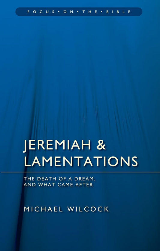 Jeremiah and Lamentations - Re-vived