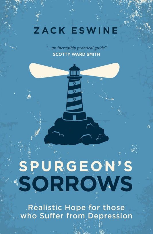 Spurgeon's Sorrows - Re-vived