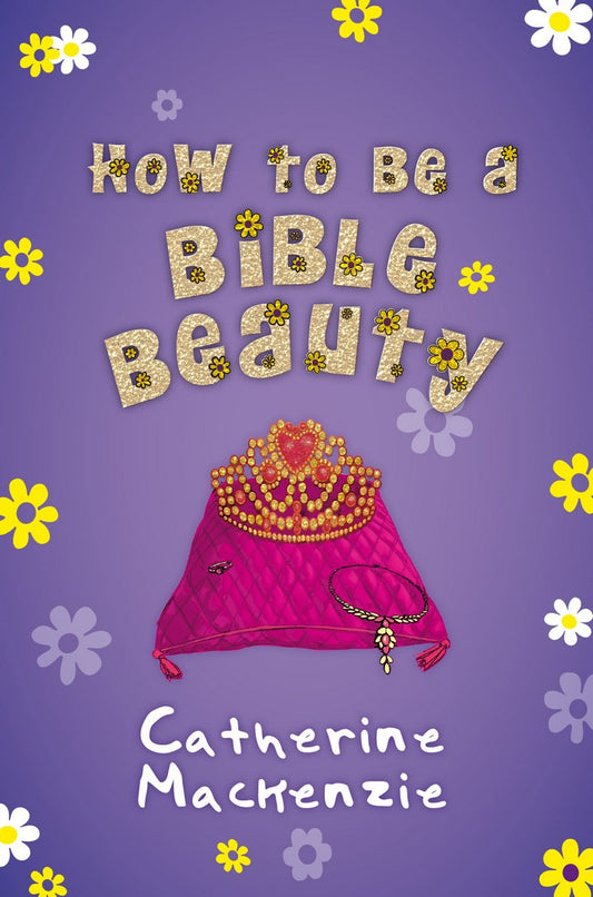 How To Be A Bible Beauty - Re-vived
