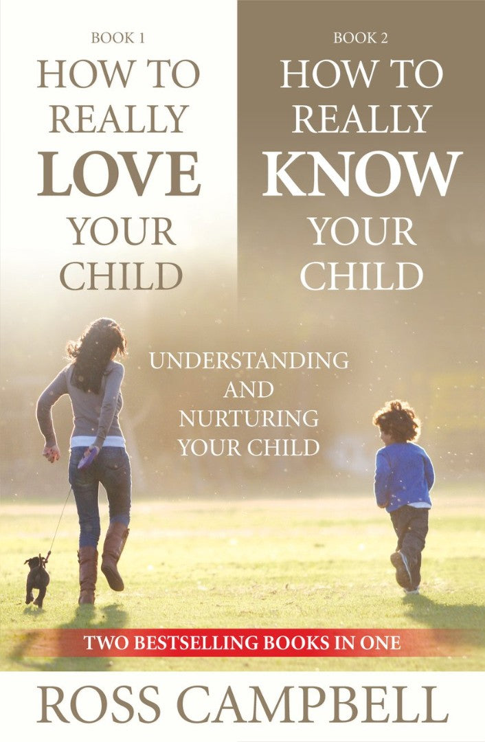How To Really Love Your Child/How To Really Know Your Child - Re-vived