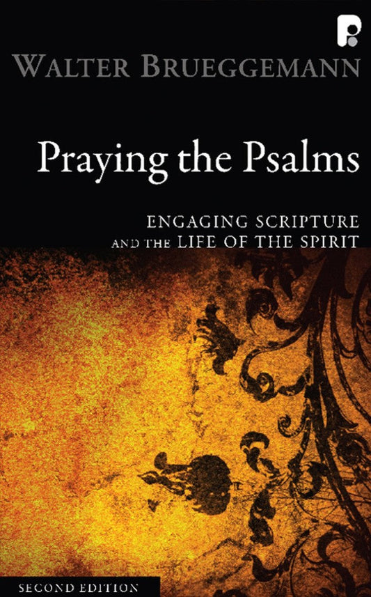Praying The Psalms - Re-vived
