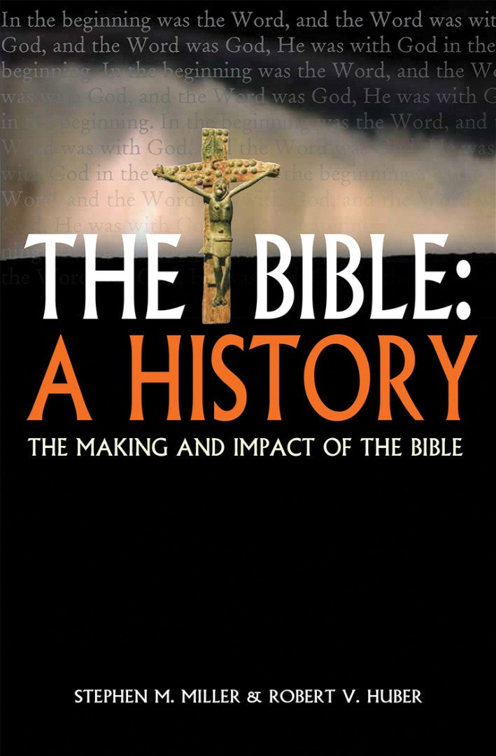 Bible, The: A History - Re-vived