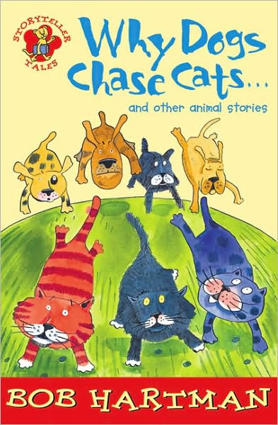 Why Dogs Chase Cats And Other Animal Stories - Re-vived