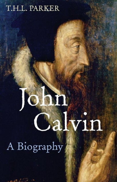 John Calvin - Re-vived